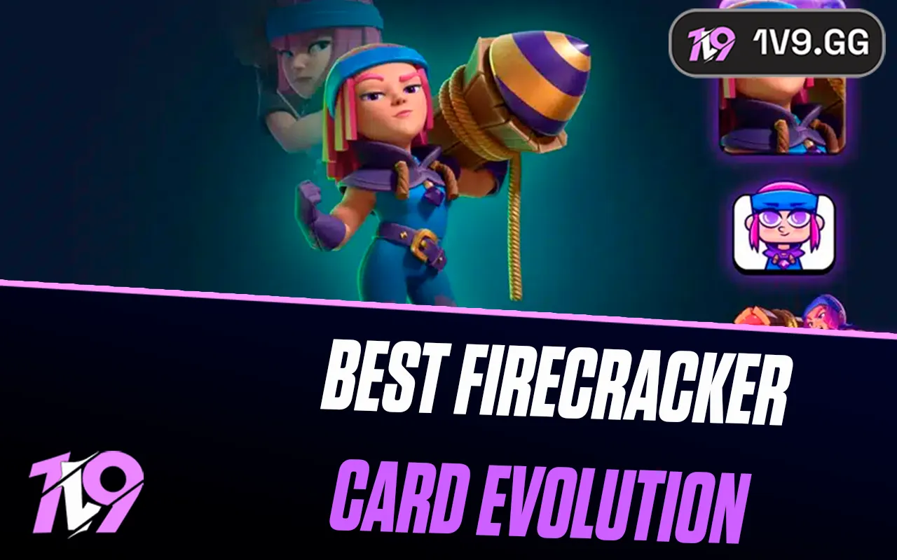 Clash Royale: 5 Best Firecracker Card Evolution Decks